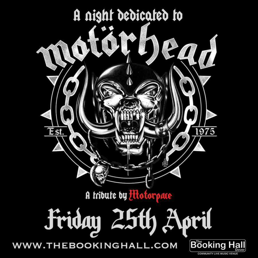 A poster advertising A night dedicated to Motorhead at The Booking Hall Dover on 25th April 2025