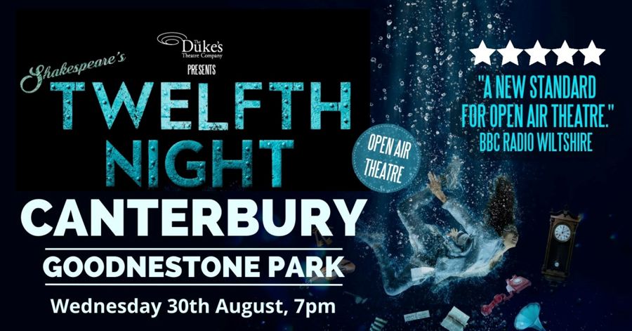 The poster for Twelfth Night at Goodnestone Park